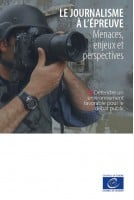 Le journalisme à l'épreuve
